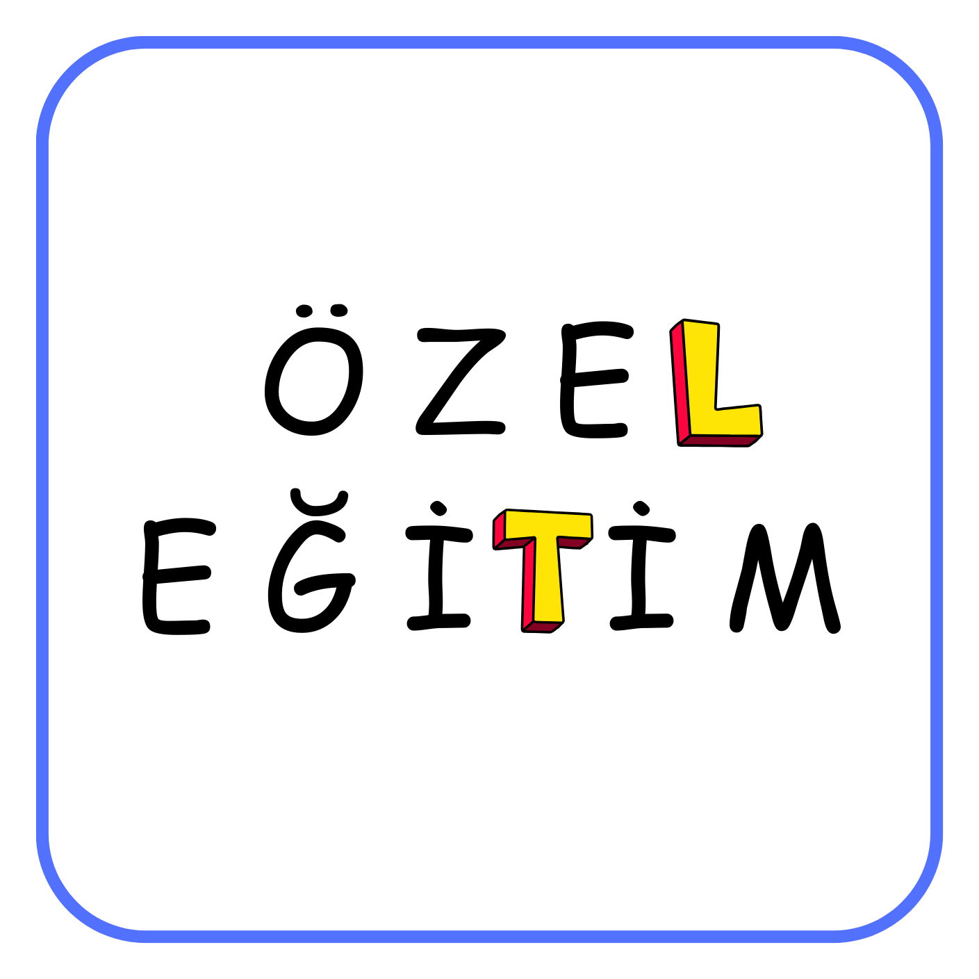 ÖZEL EĞİTİM