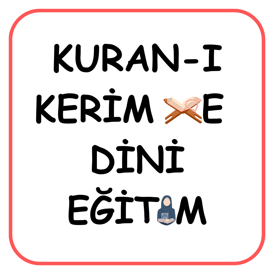 KURAN-I KERİM VE DİNİ EĞİTİM