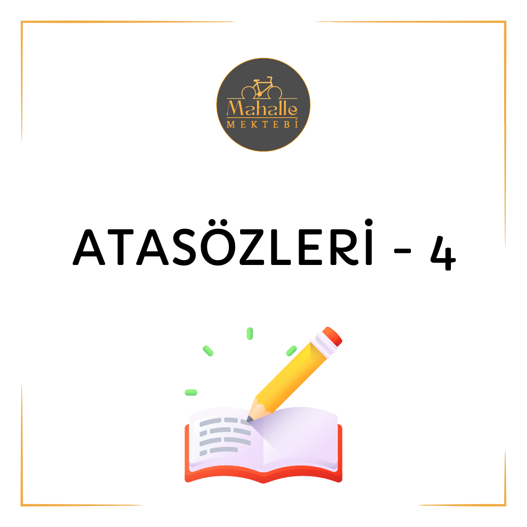 Ümmühan TOKUÇ - Atasözleri 4